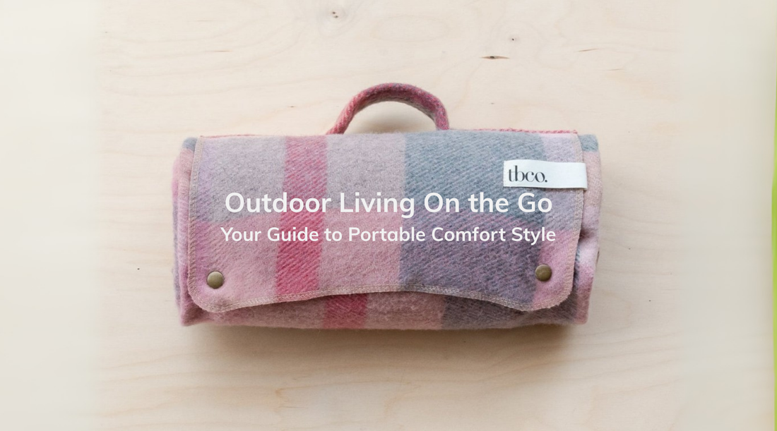 Outdoor Living On the Go: Your Guide to Portable Comfort Style