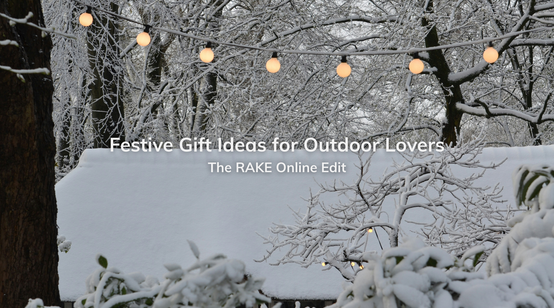 Festive Gift Ideas for Outdoor Lovers: The RAKE Online Edit